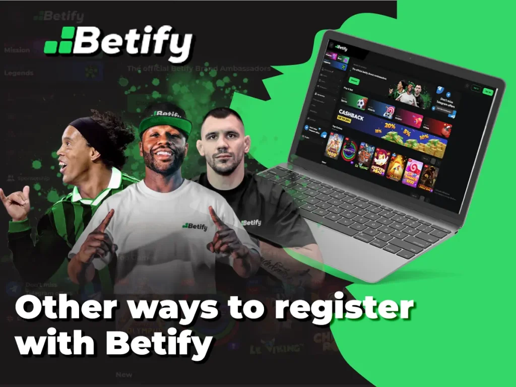 Other ways to register with Betify